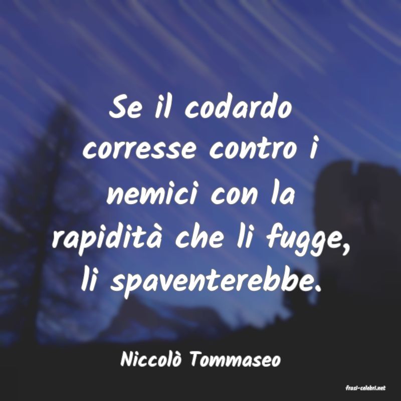 frasi di Niccol Tommaseo
