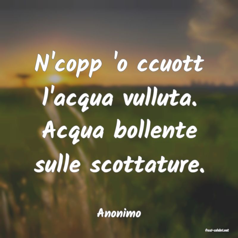 frasi di Anonimo