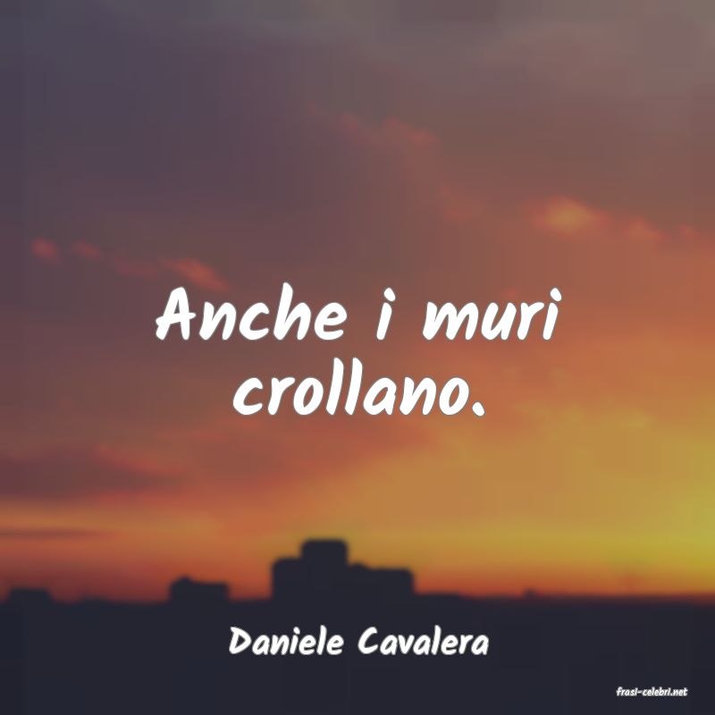 frasi di Daniele Cavalera
