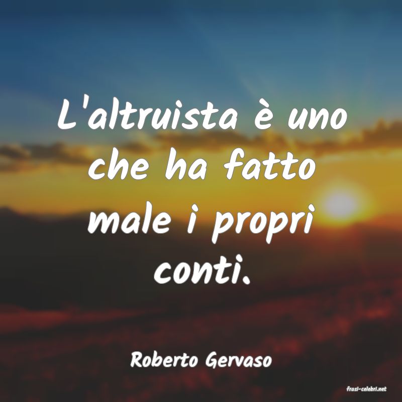 frasi di Roberto Gervaso