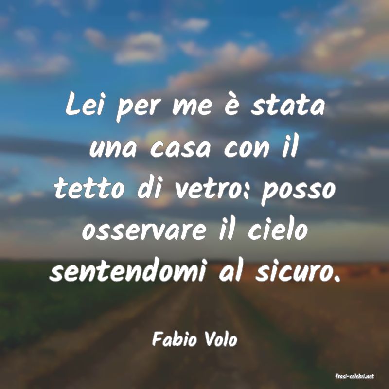 frasi di  Fabio Volo
