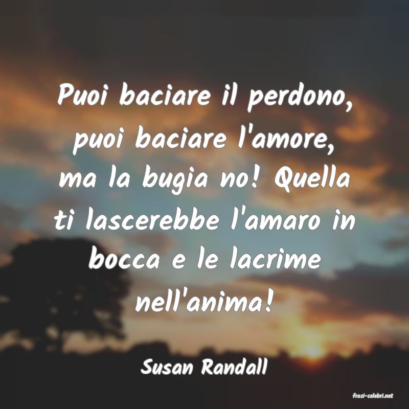 frasi di Susan Randall