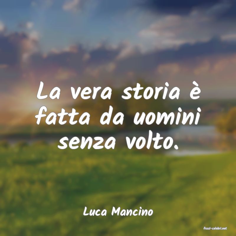 frasi di Luca Mancino