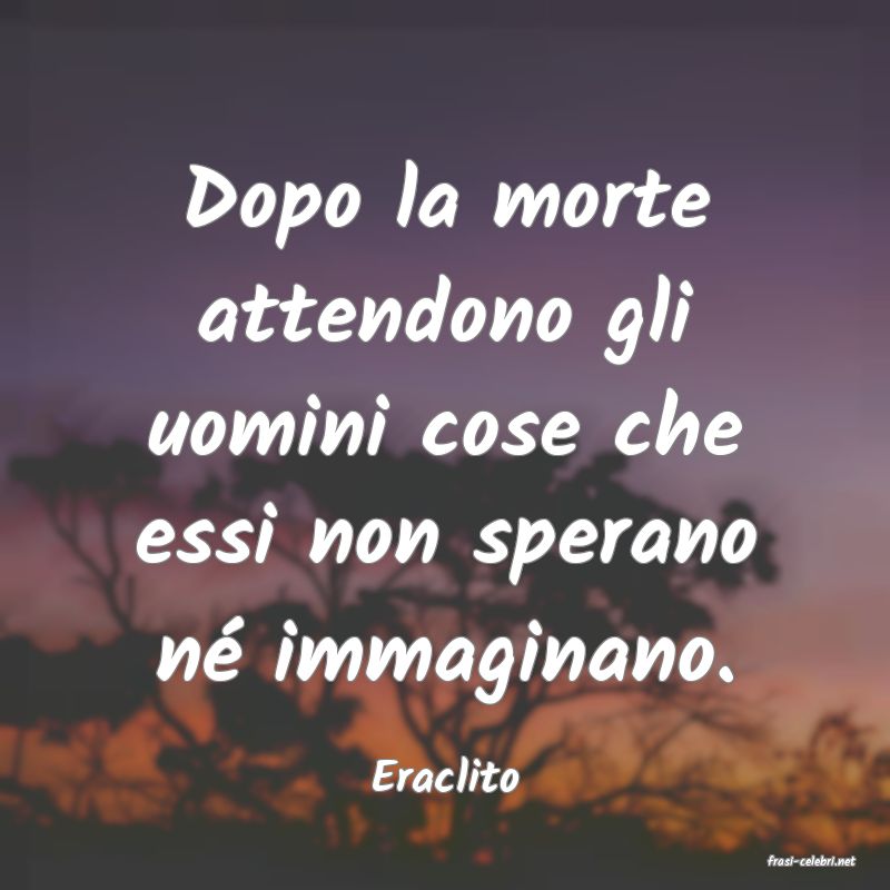 frasi di  Eraclito
