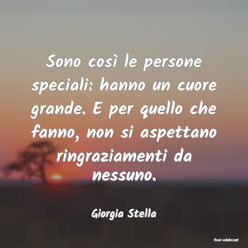 frasi di  Giorgia Stella
