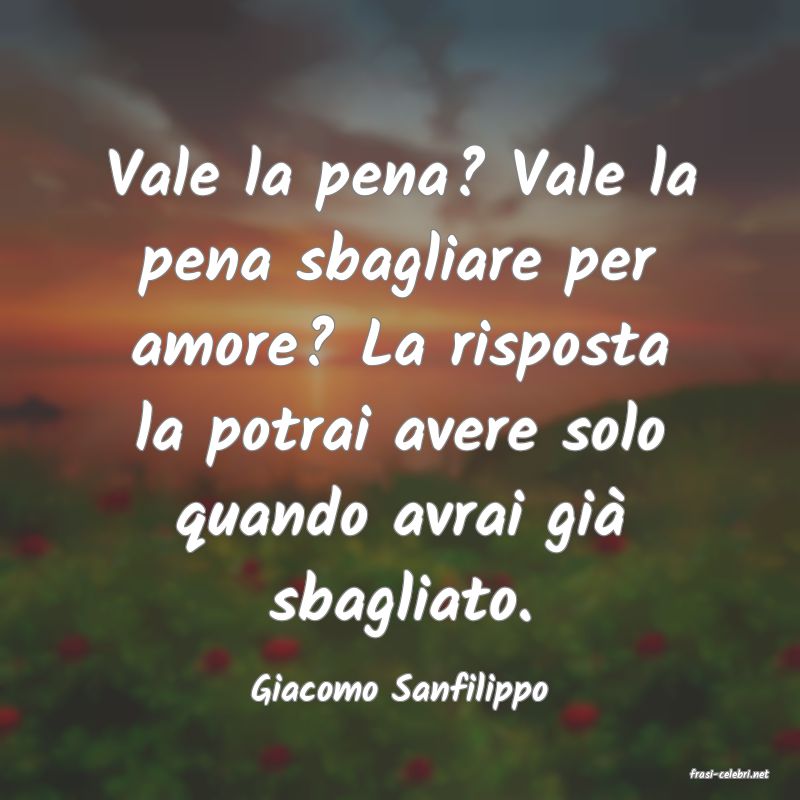 frasi di  Giacomo Sanfilippo
