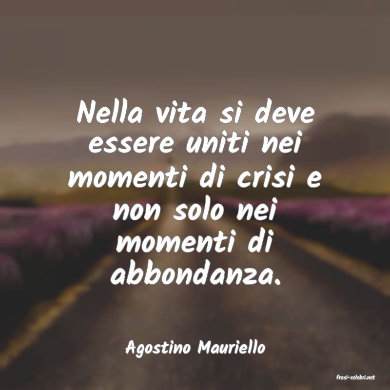 frasi di Agostino Mauriello