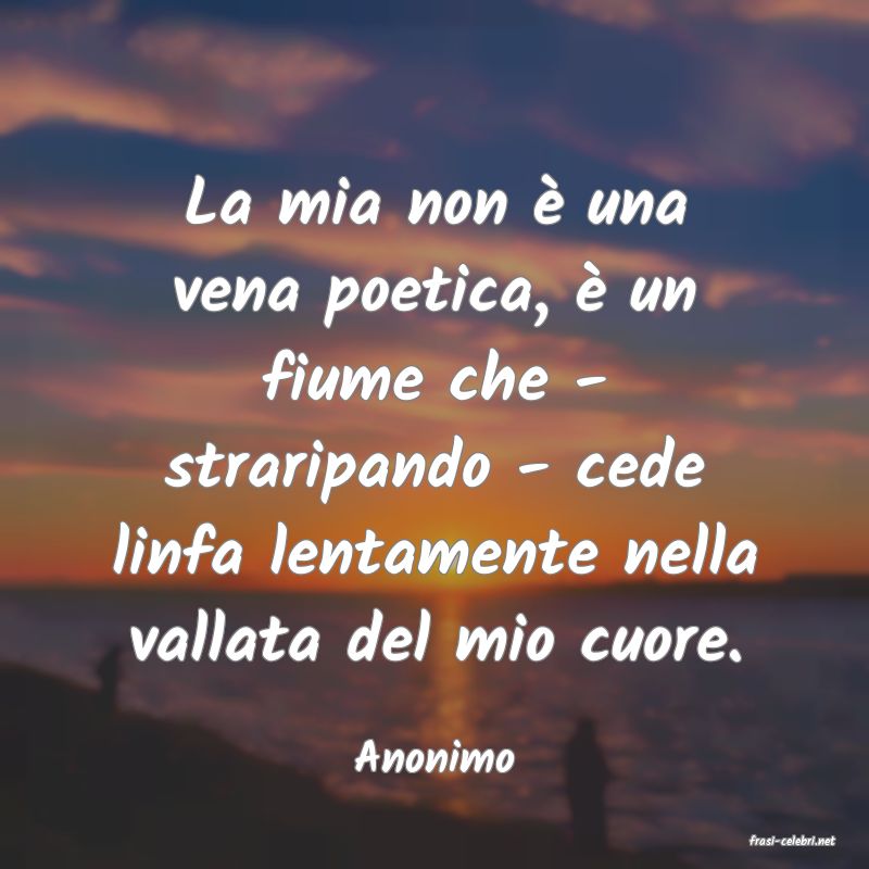 frasi di  Anonimo
