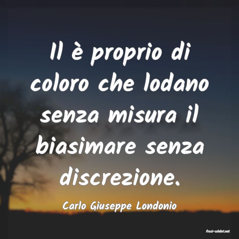 frasi di  Carlo Giuseppe Londonio
