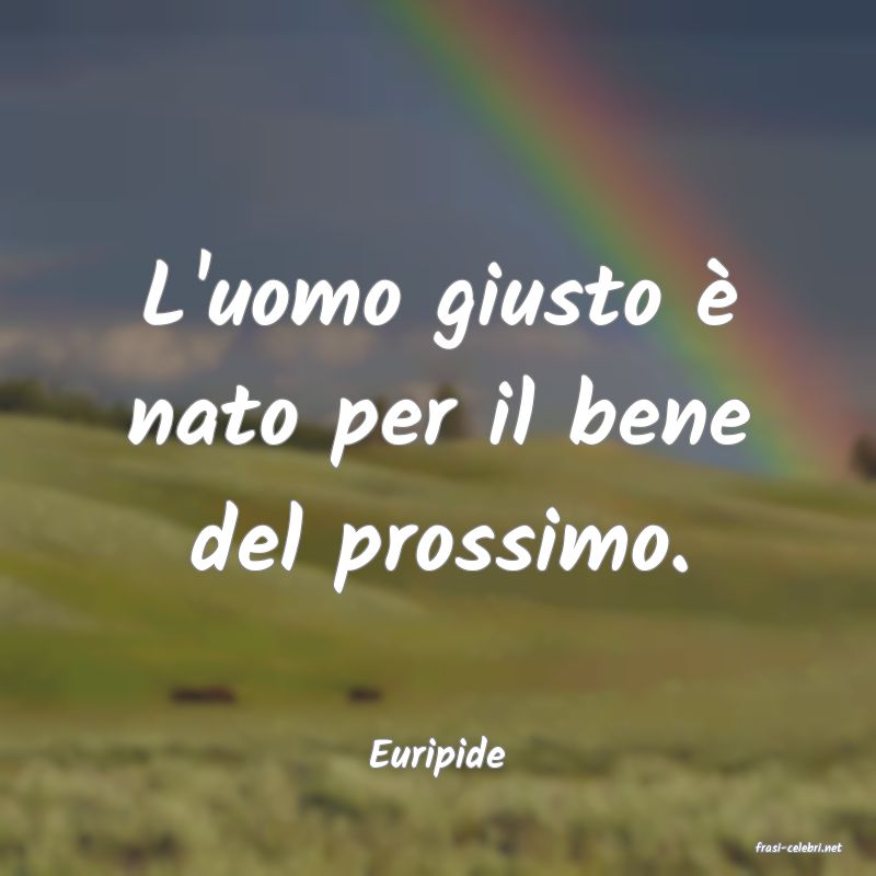 frasi di  Euripide
