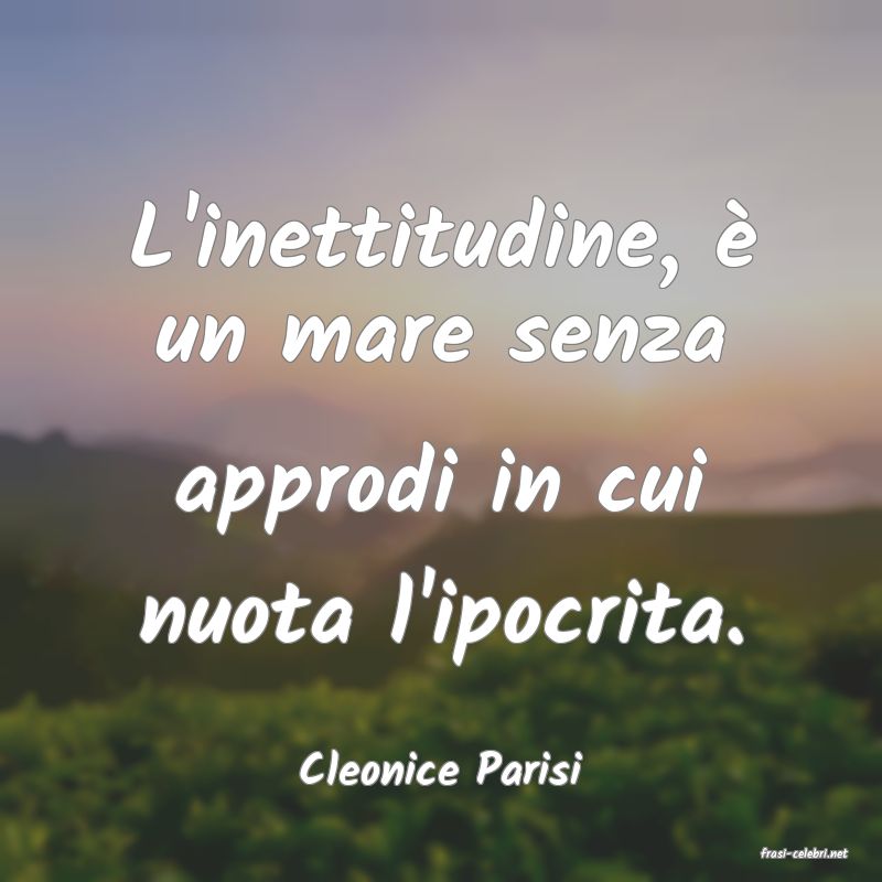 frasi di  Cleonice Parisi
