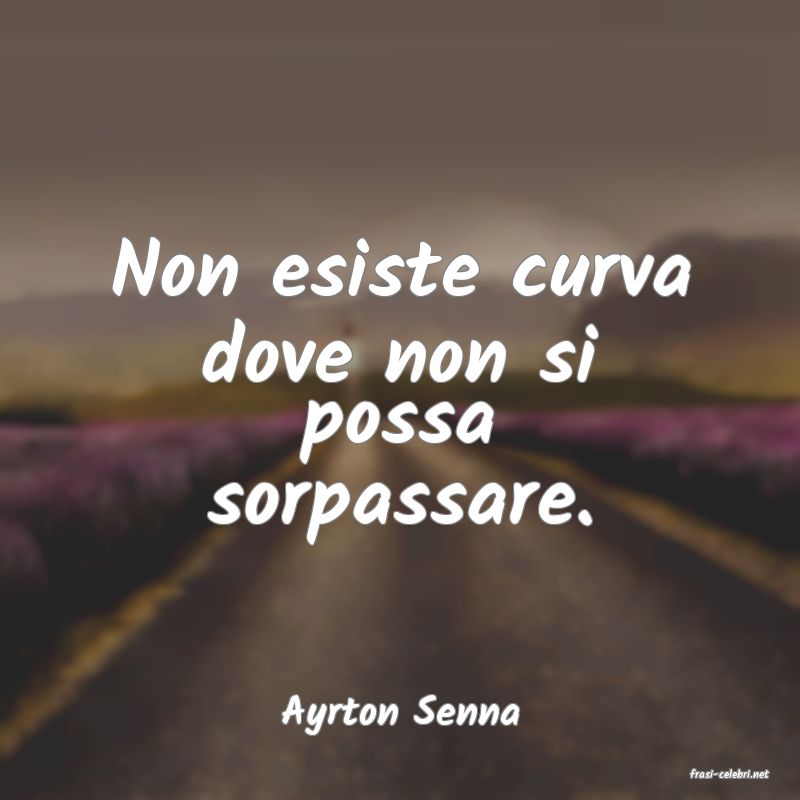 frasi di Ayrton Senna