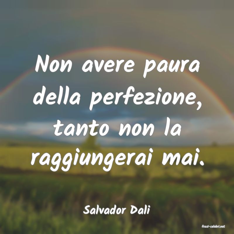 frasi di Salvador Dali