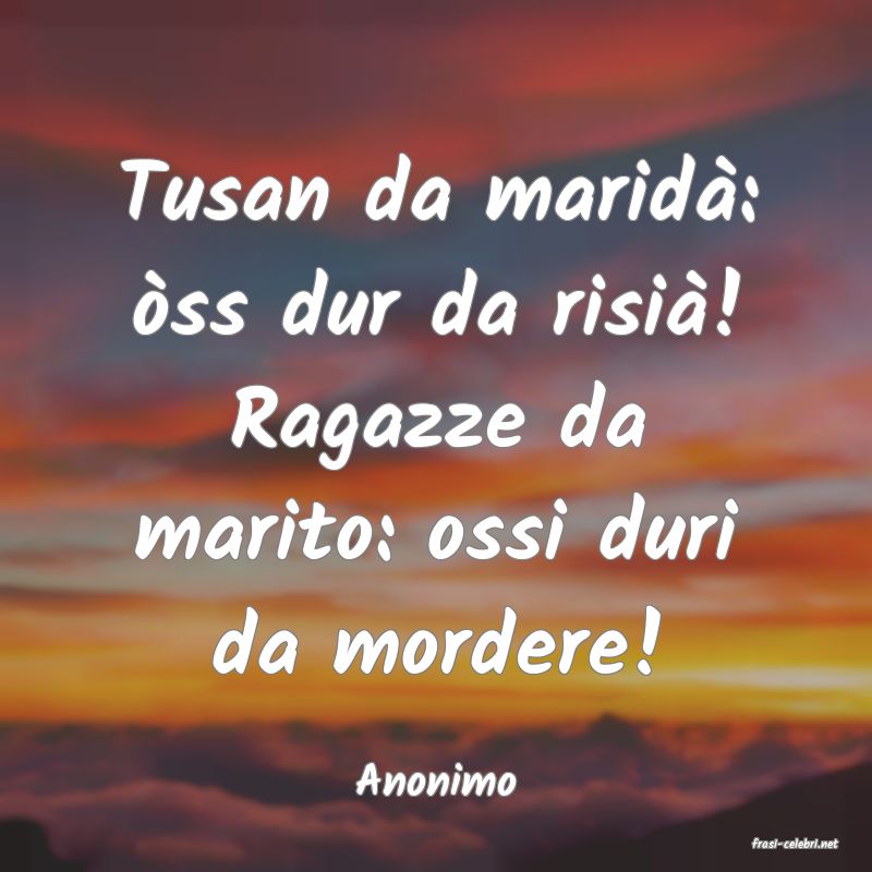 frasi di Anonimo