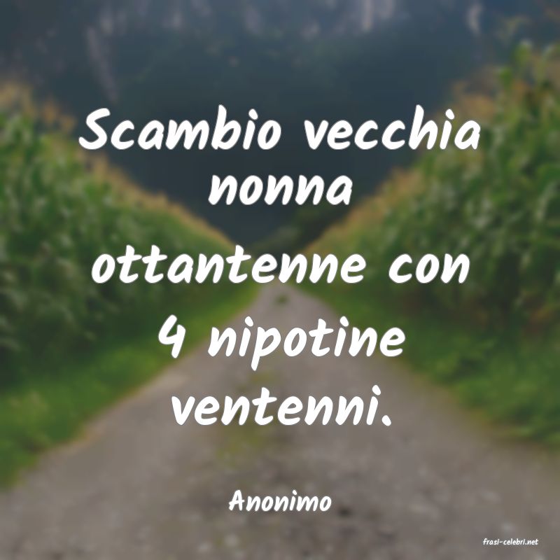 frasi di Anonimo