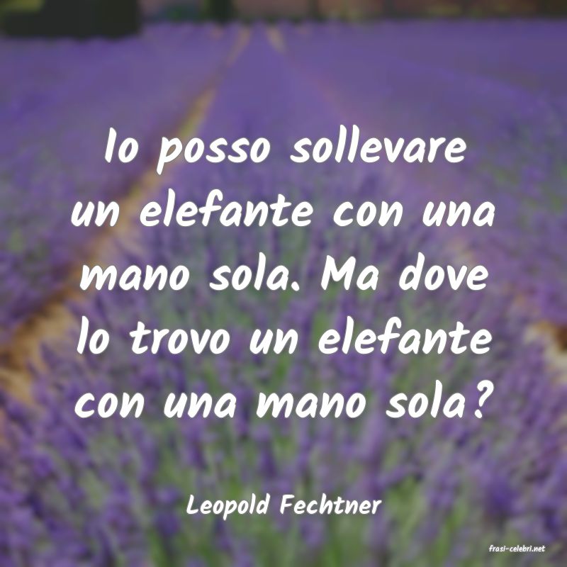 frasi di Leopold Fechtner