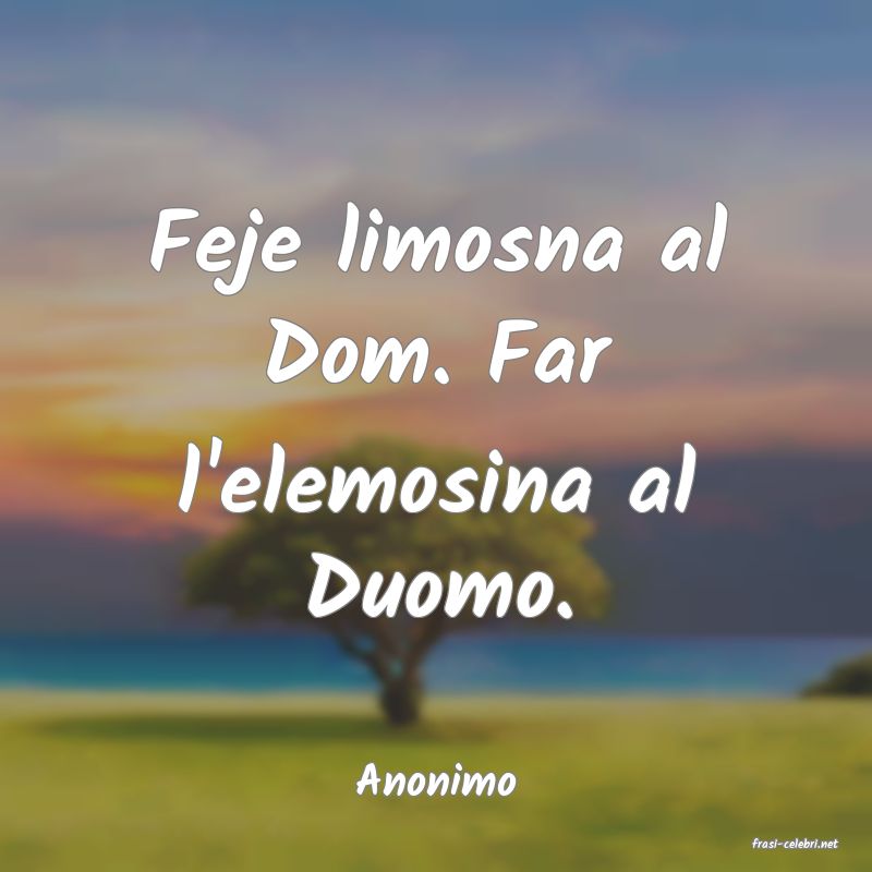 frasi di Anonimo
