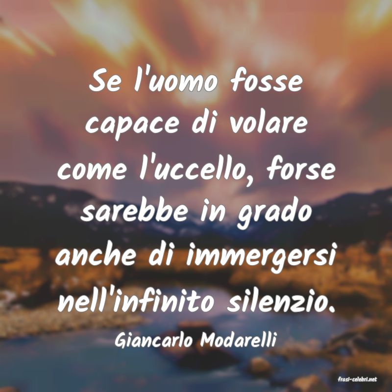 frasi di  Giancarlo Modarelli
