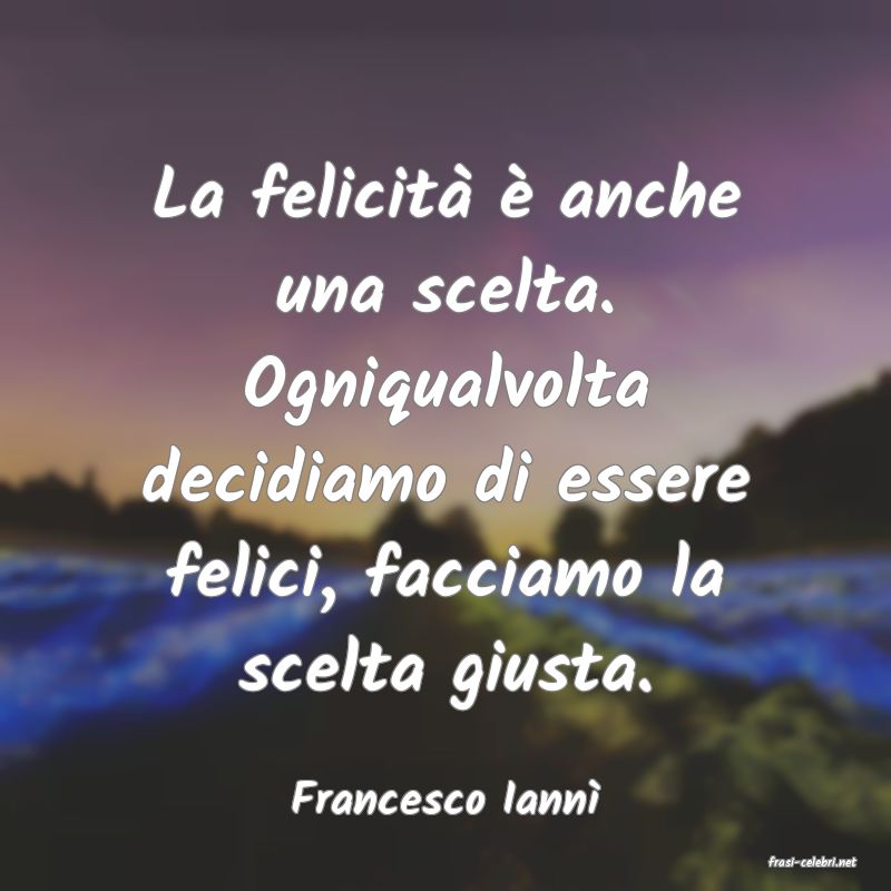 frasi di Francesco Iann