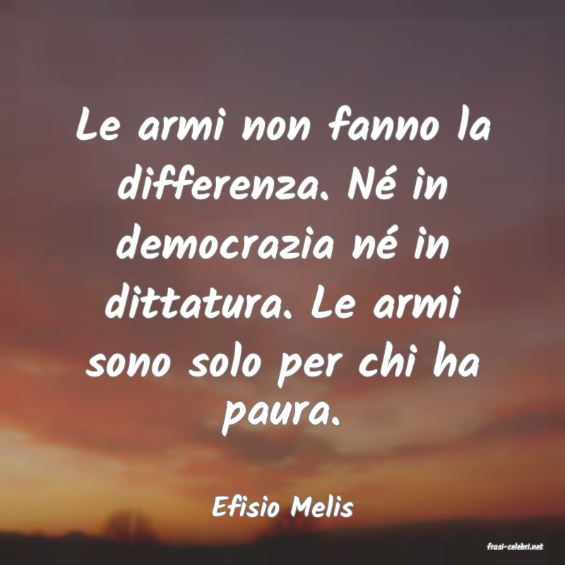 frasi di Efisio Melis