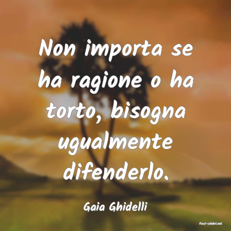 frasi di Gaia Ghidelli