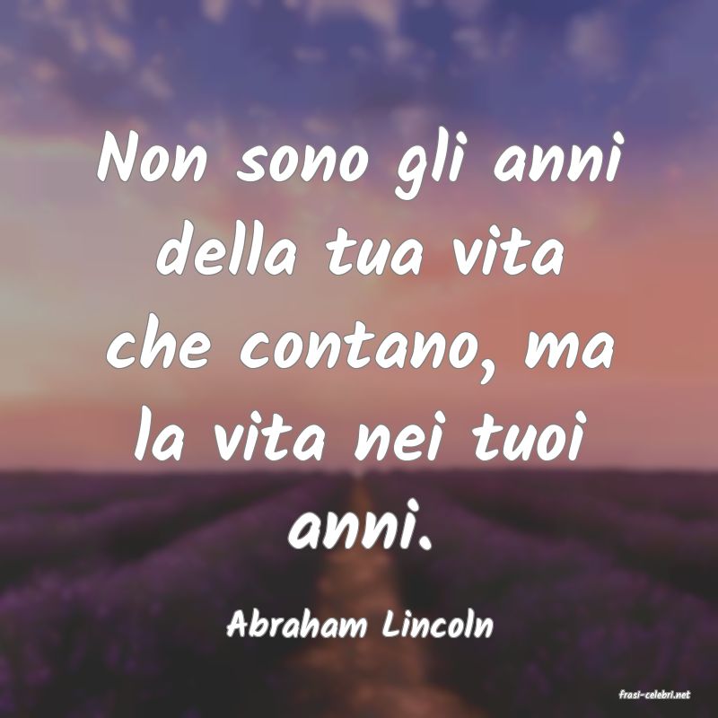 frasi di  Abraham Lincoln

