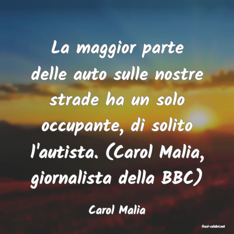 frasi di Carol Malia