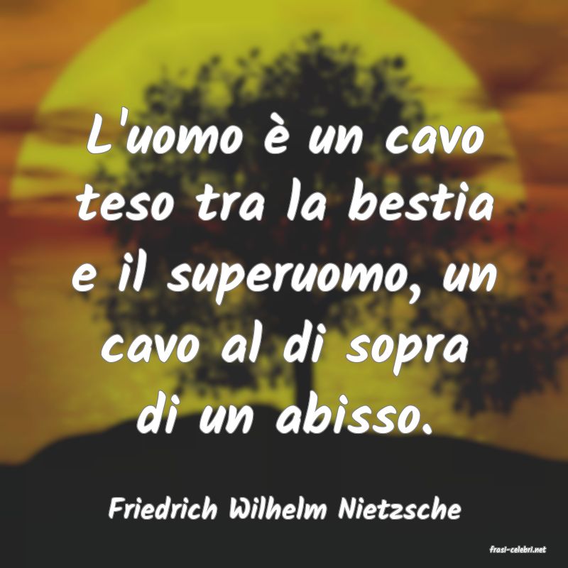 frasi di Friedrich Wilhelm Nietzsche