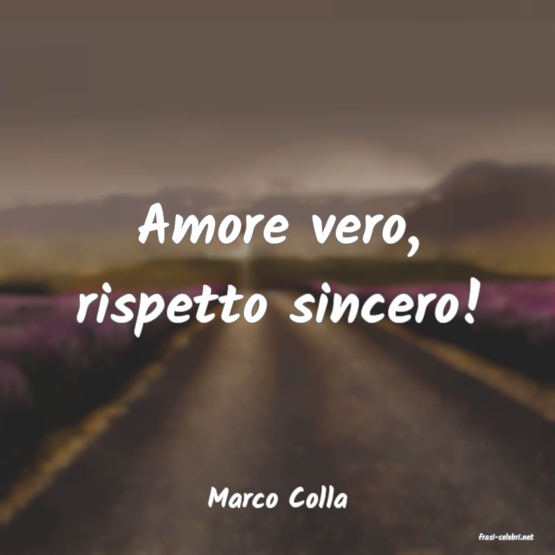 frasi di Marco Colla