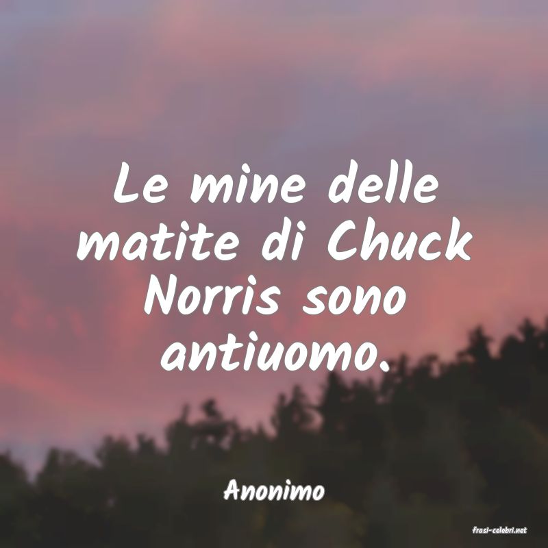frasi di Anonimo