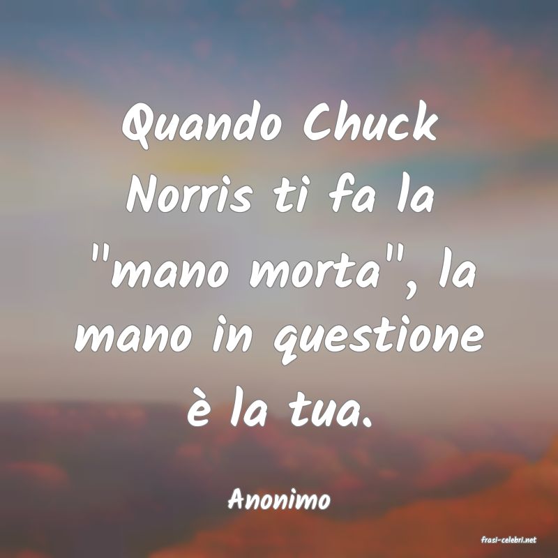 frasi di Anonimo