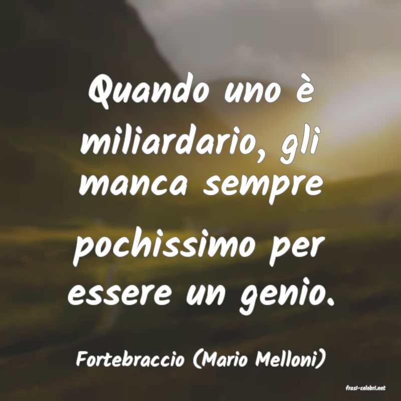 frasi di Fortebraccio (Mario Melloni)