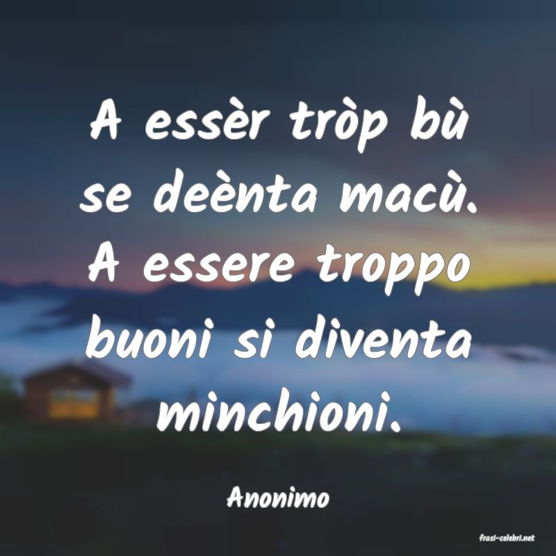 frasi di Anonimo