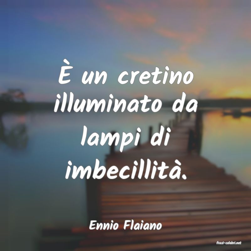 frasi di Ennio Flaiano