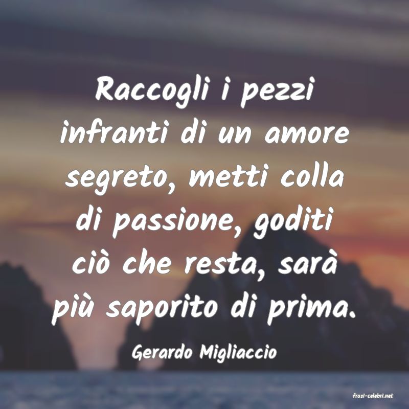 frasi di  Gerardo Migliaccio

