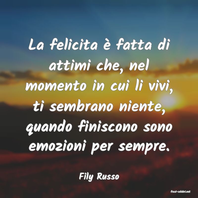 frasi di Fily Russo