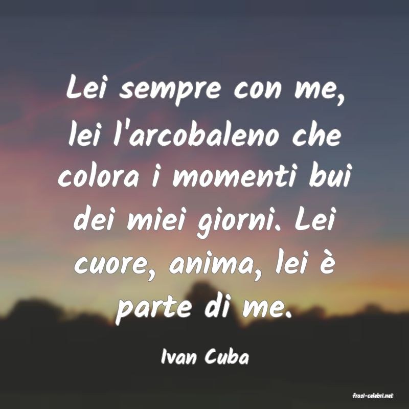 frasi di  Ivan Cuba
