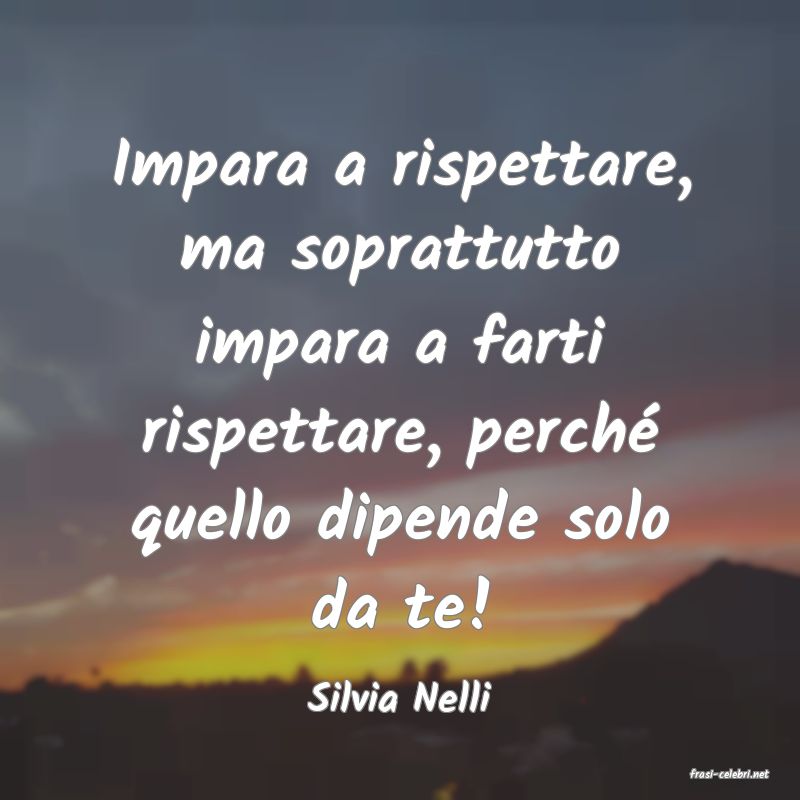 frasi di  Silvia Nelli
