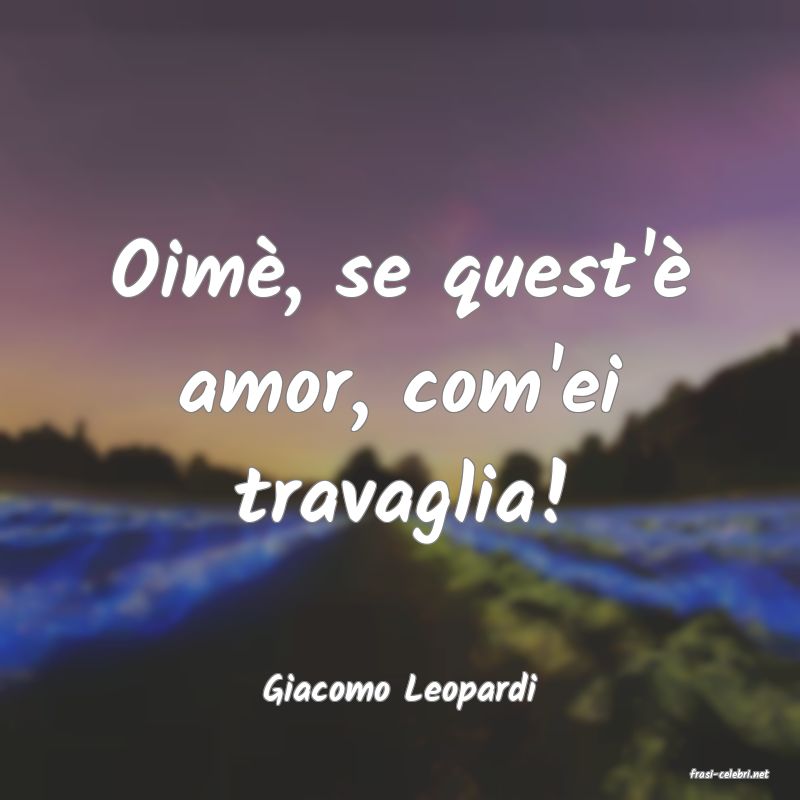 frasi di  Giacomo Leopardi
