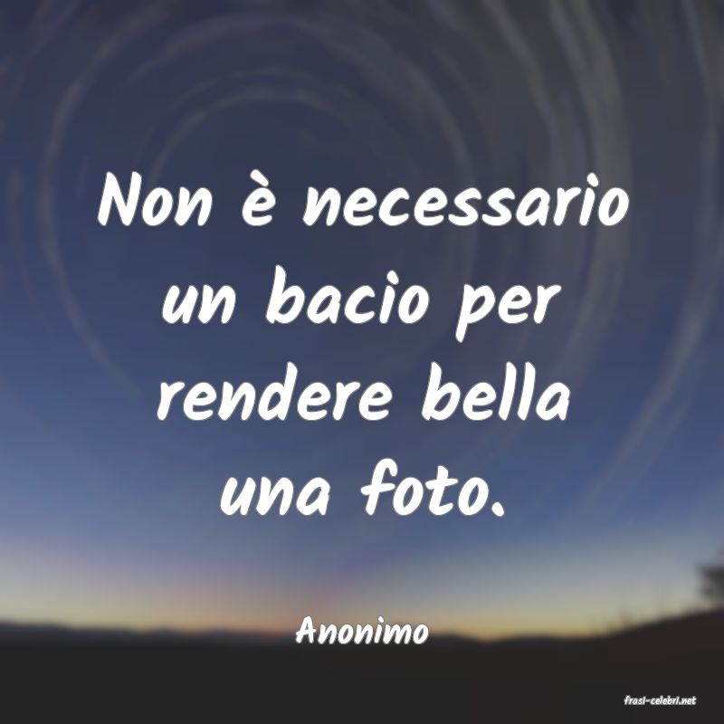 frasi di  Anonimo
