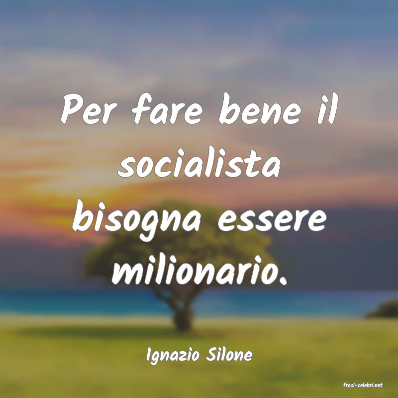 frasi di Ignazio Silone