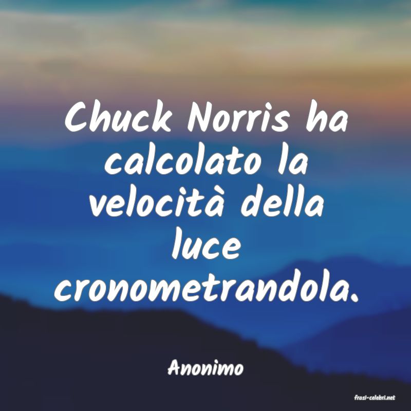 frasi di Anonimo
