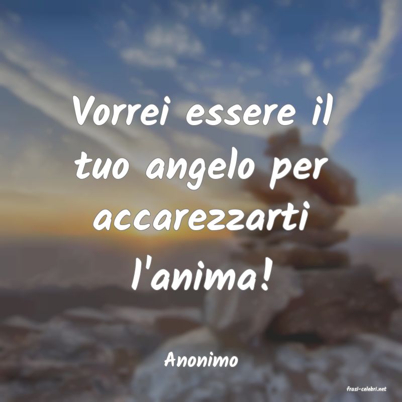 frasi di Anonimo