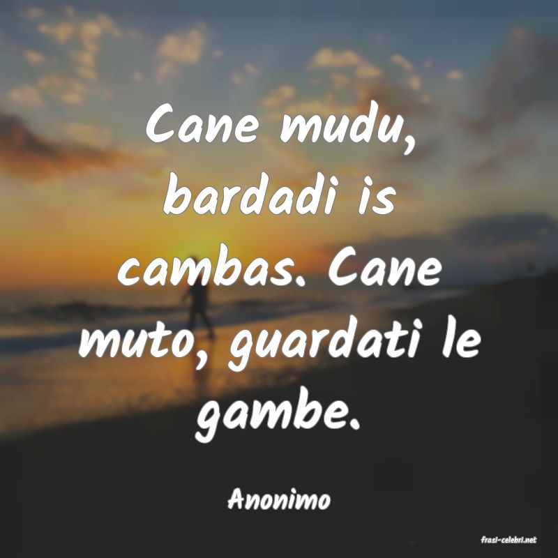 frasi di Anonimo