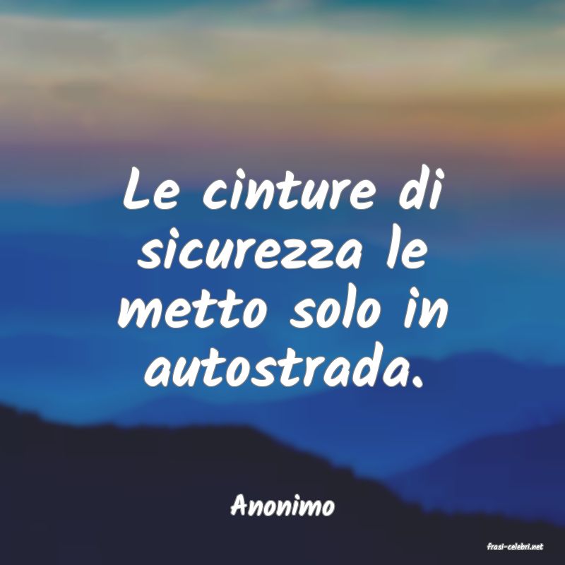 frasi di Anonimo