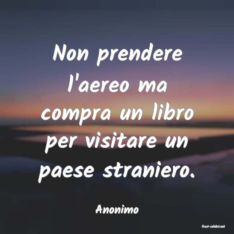 frasi di Anonimo