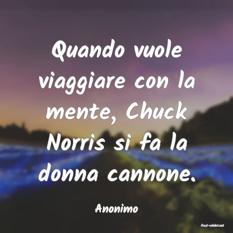 frasi di Anonimo