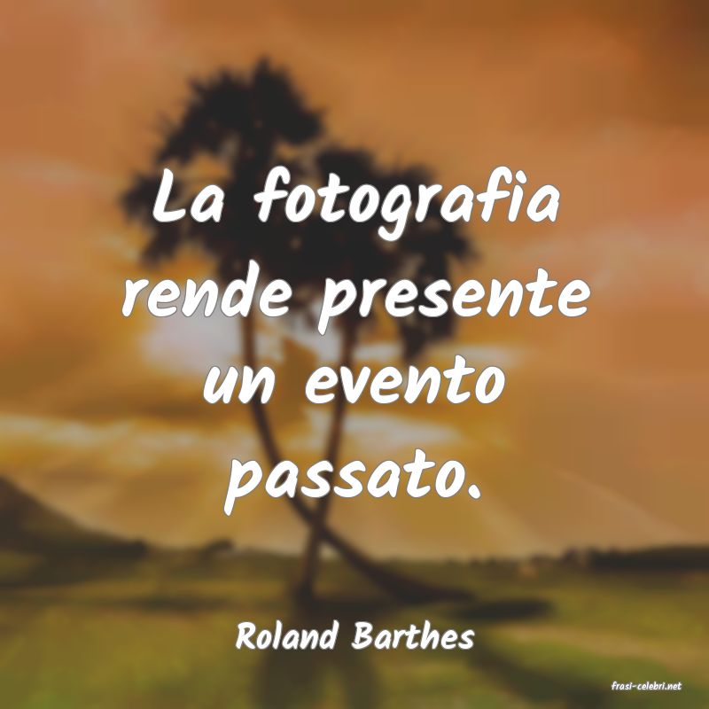 frasi di Roland Barthes