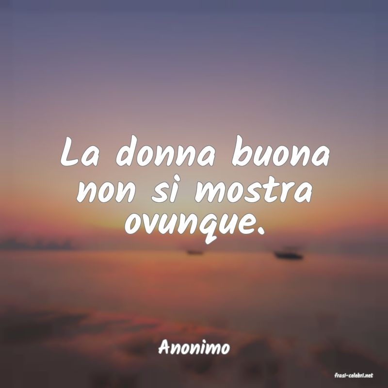 frasi di Anonimo
