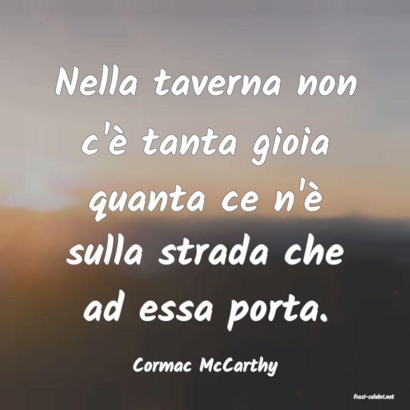 frasi di Cormac McCarthy